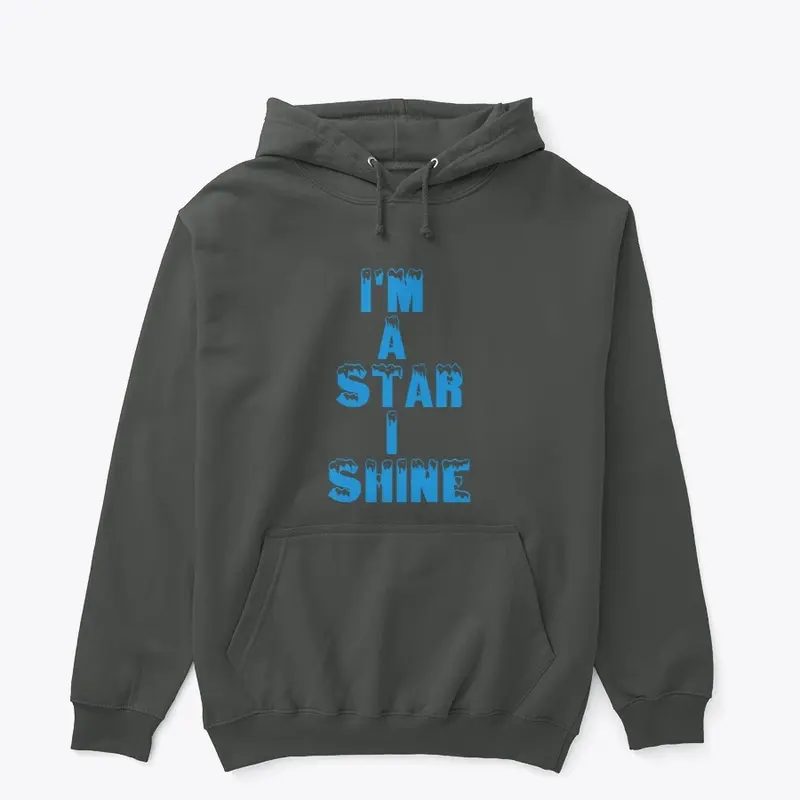 I'm A Star I Shine - Pull-over hoodie